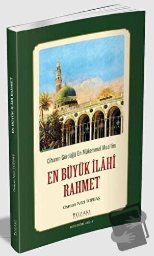 En Büyük İlahi Rahmet (Tek Renk) - Osman Nuri Topbaş - Yüzakı Yayıncıl