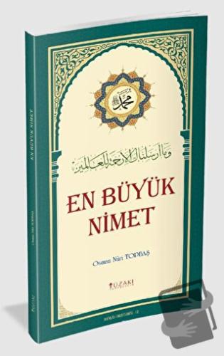 En Büyük Nimet (Renkli) - Osman Nuri Topbaş - Yüzakı Yayıncılık - Fiya