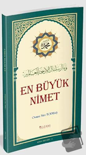 En Büyük Nimet - Osman Nuri Topbaş - Yüzakı Yayıncılık - Fiyatı - Yoru