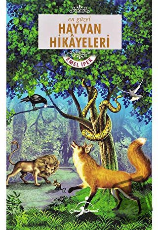 En Güzel Hayvan Hikayeleri - Emel İpek - Çocuk Gezegeni - Fiyatı - Yor