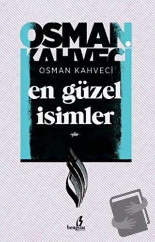 En Güzel İsimler - Osman Kahveci - Bengisu Yayınları - Fiyatı - Yoruml