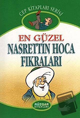 En Güzel Nasrettin Hoca Fıkraları - Uğur Rüzgar - Rüzgar Kitapları - F