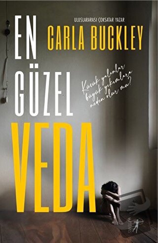 En Güzel Veda - Carla Buckley - Artemis Yayınları - Fiyatı - Yorumları