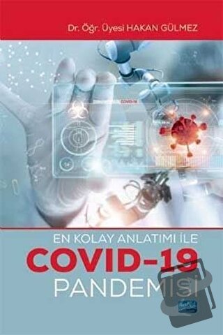 En Kolay Anlatımı ile Covid-19 Pandemisi - Hakan Gülmez - Nobel Akadem