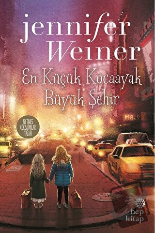 En Küçük Kocaayak 2 - Büyük Şehir - Jennifer Weiner - Hep Kitap - Fiya