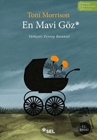 En Mavi Göz - Toni Morrison - Sel Yayıncılık - Fiyatı - Yorumları - Sa