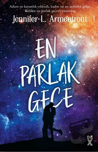 En Parlak Gece - Jennifer L. Armentrout - Dex Yayınevi - Fiyatı - Yoru