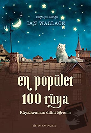 En Popüler 100 Rüya - Ian Wallace - Sistem Yayıncılık - Fiyatı - Yorum