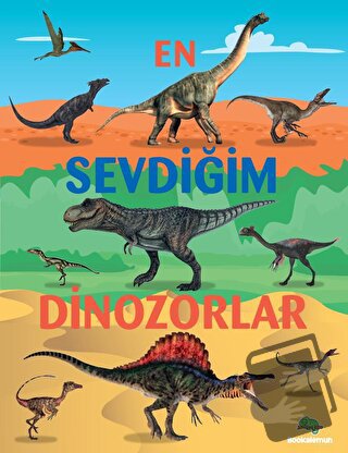 En Sevdiğim Dinozorlar - Emily Kington - Bookalemun Yayınevi - Fiyatı 