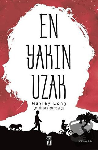 En Yakın Uzak - Hayley Long - Genç Timaş - Fiyatı - Yorumları - Satın 