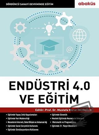 Endüstri 4.0 ve Eğitim - Mustafa Murat İnceoğlu - Abaküs Kitap - Fiyat