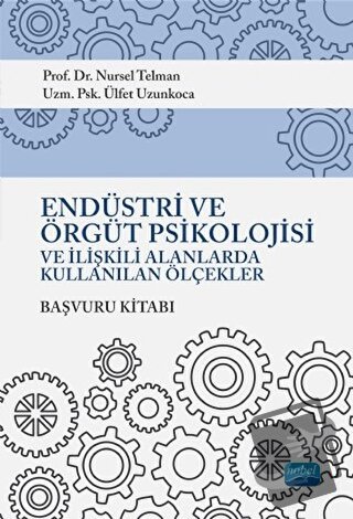 Endüstri ve Örgüt Psikolojisi ve İlişkili Alanlarda Kullanılan Ölçekle