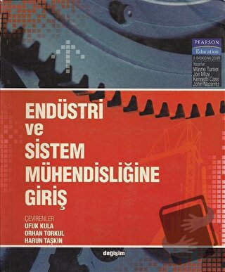 Endüstri ve Sistem Mühendisliğine Giriş - E. Kenneth - Değişim Yayınla