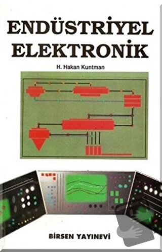 Endüstriyel Elektronik - Hakan Kuntman - Birsen Yayınevi - Fiyatı - Yo