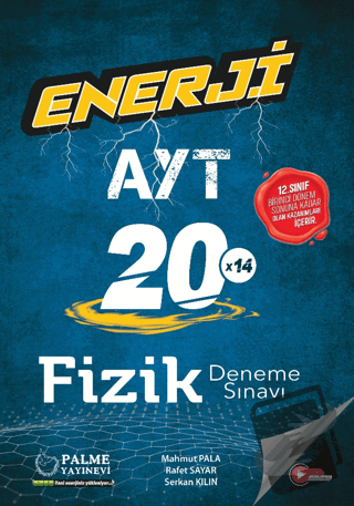 Enerji AYT Fizik 20 Deneme Sınavı - Serkan Kılın - Palme Yayıncılık - 