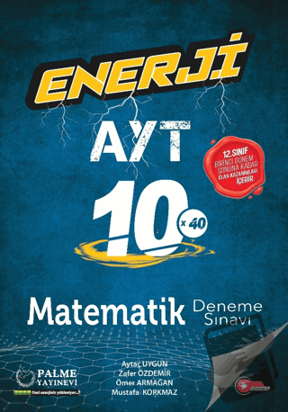 Enerji AYT Matematik 10 Deneme Sınavı - Aytaç Uygun - Palme Yayıncılık