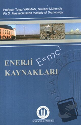 Enerji Kaynakları - Tolga Yarman - Okan Üniversitesi Kitapları - Fiyat