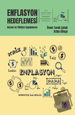 Enflasyon Hedeflemesi - Atilla Gökçe - Efil Yayınevi - Fiyatı - Yoruml