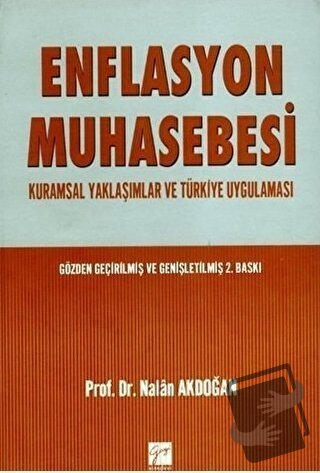 Enflasyon Muhasebesi (Ciltli) - Nalan Akdoğan - Gazi Kitabevi - Fiyatı