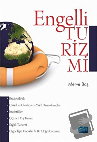 Engelli Turizmi - Merve Baş - Nobel Akademik Yayıncılık - Fiyatı - Yor