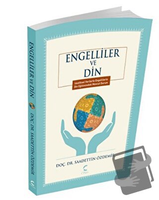 Engelliler ve Din - Saadettin Özdemir - C Planı Yayınları - Fiyatı - Y