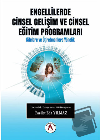 Engellilerde Cinsel Gelişim ve Cinsel Eğitim Programları - Fazilet Eda