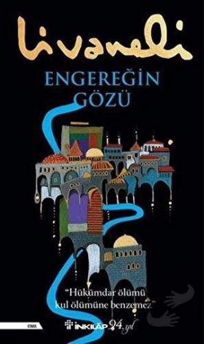 Engereğin Gözü - Zülfü Livaneli - İnkılap Kitabevi - Fiyatı - Yorumlar