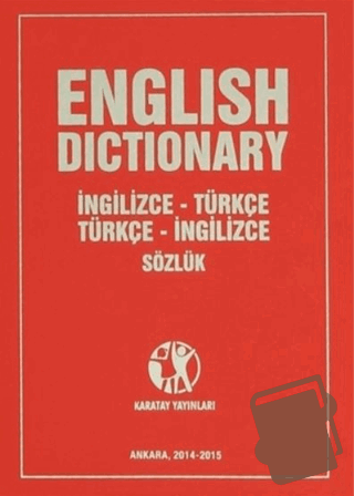 English Dictionary İngilizce - Türkçe Türkçe - İngilizce Sözlük (Ciltl