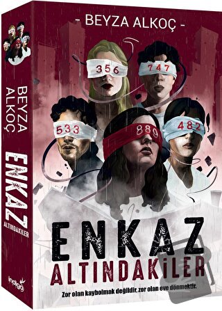 Enkaz Altındakiler - Beyza Alkoç - İndigo Kitap - Fiyatı - Yorumları -