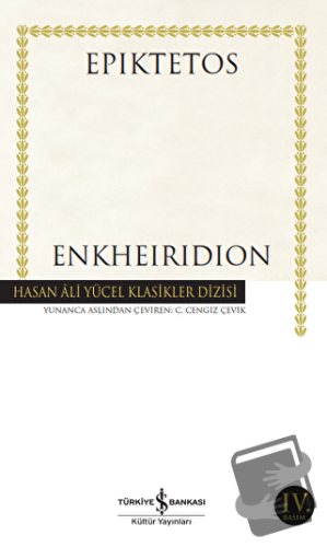 Enkheiridion - Epiktetos - İş Bankası Kültür Yayınları - Fiyatı - Yoru