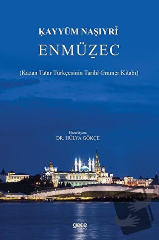 Enmüzec - Kayyum Naşıyri - Gece Kitaplığı - Fiyatı - Yorumları - Satın