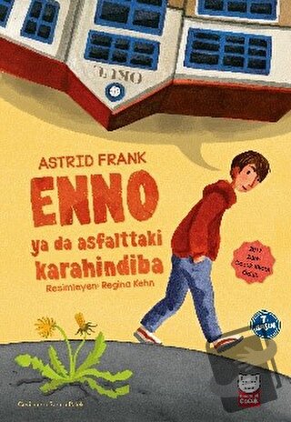 Enno ya da Asfalttaki Karahindiba - Astrid Frank - Kırmızı Kedi Çocuk 