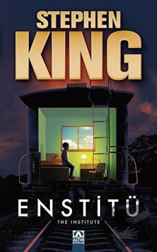 Enstitü - Stephen King - Altın Kitaplar - Fiyatı - Yorumları - Satın A