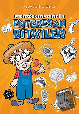 Enteresan Bitkiler - Ayşe Saliha Emon - Acayip Kitaplar - Fiyatı - Yor