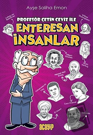 Enteresan İnsanlar - Ayşe Saliha Emon - Acayip Kitaplar - Fiyatı - Yor