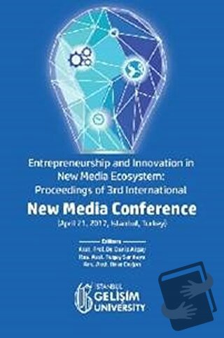 Entrepreneurship and Innovation in New Media Ecosystem: Proceedings of