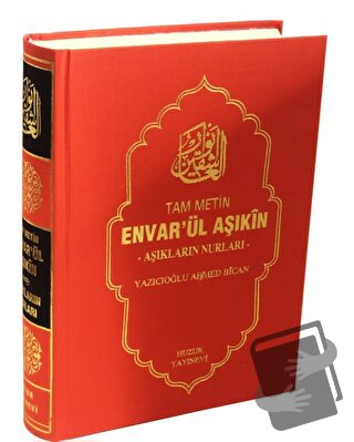 Envarül Aşıkın - Aşıkların Nurları (Tam Metin) (Ciltli) - Yazıcıoğlu A