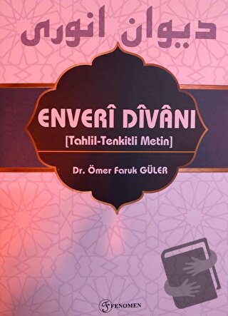 Enveri Divanı - Ömer Faruk Güler - Fenomen Yayıncılık - Fiyatı - Yorum