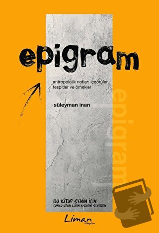 Epigram - Süleyman İnan - Liman Kitaplar - Fiyatı - Yorumları - Satın 