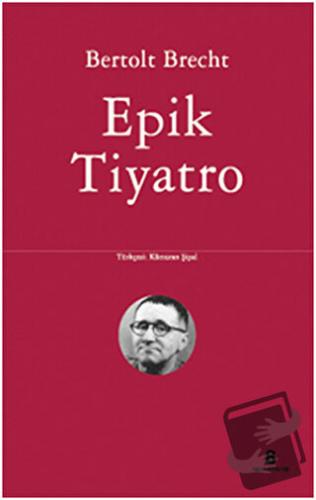 Epik Tiyatro - Bertolt Brecht - Agora Kitaplığı - Fiyatı - Yorumları -