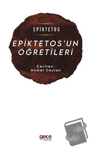 Epiktetos’un Öğretileri - Epiktetos - Gece Kitaplığı - Fiyatı - Yoruml