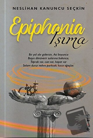 Epiphania Işıma - Neslihan Kanuncu Seçkin - Klaros Yayınları - Fiyatı 