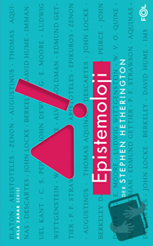 Epistemoloji - Stephen Hetherington - Fol Kitap - Fiyatı - Yorumları -