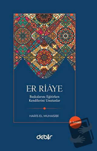 Er Riaye - Haris El Muhasibi - Debir Yayınları - Fiyatı - Yorumları - 