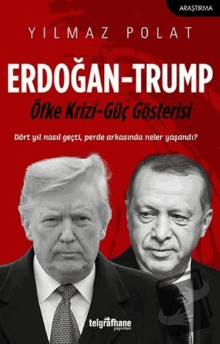 Erdoğan - Trump - Yılmaz Polat - Telgrafhane Yayınları - Fiyatı - Yoru