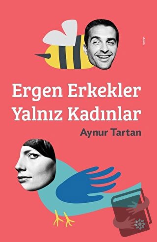 Ergen Erkekler Yalnız Kadınlar - Aynur Tartan - Doğan Novus - Fiyatı -