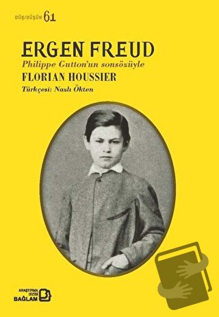 Ergen Freud - Florian Houssier - Bağlam Yayınları - Fiyatı - Yorumları