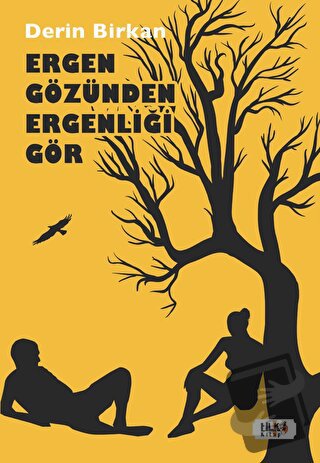 Ergen Gözünden Ergenliği Gör - Derin Birkan - Tilki Kitap - Fiyatı - Y