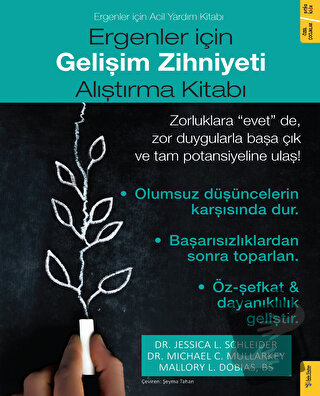 Ergenler için Gelişim Zihniyeti Alıştırma Kitabı - Jessica L. Schleide