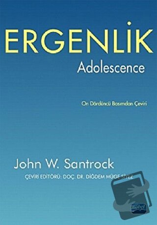 Ergenlik - John W. Santrock - Nobel Akademik Yayıncılık - Fiyatı - Yor